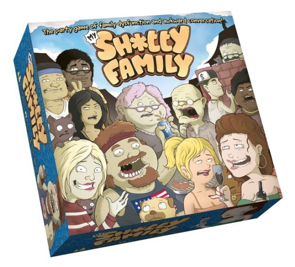 716 Shop - My Sh*tty Family - Invented in Buffalo!