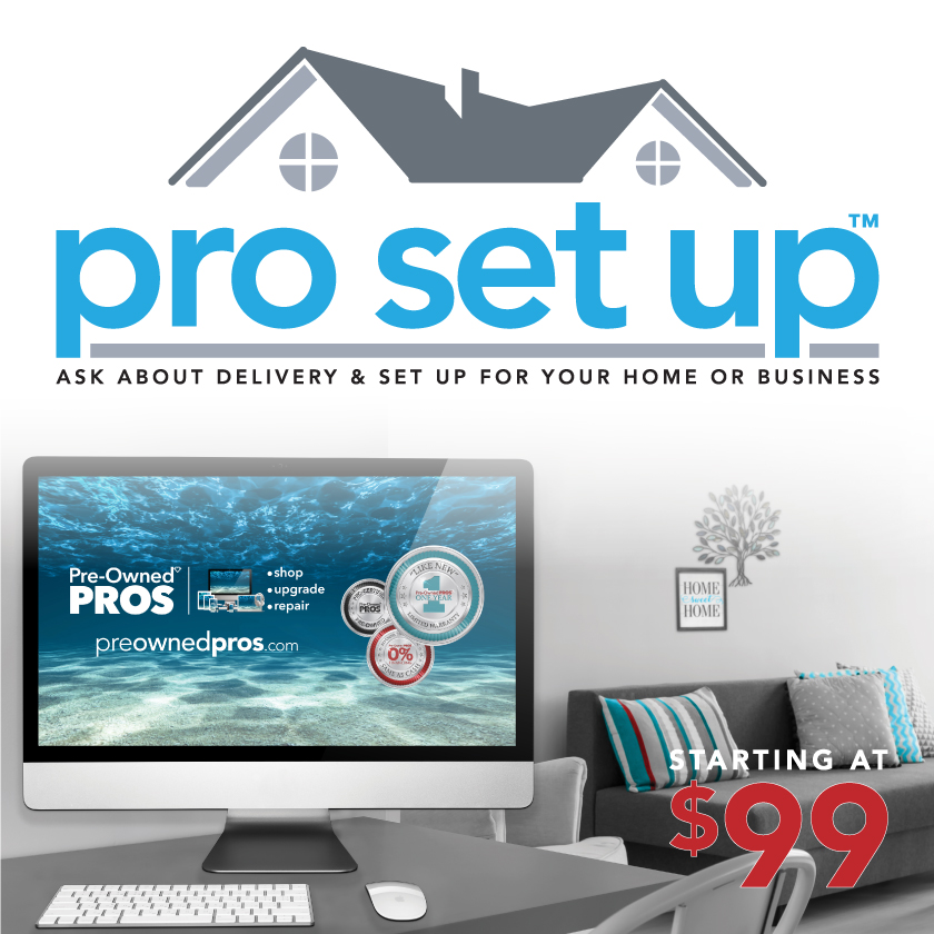 Pro Set Up at Your Home